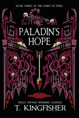 Cover Image for Paladin's Hope -- T. Kingfisher, Paperback
