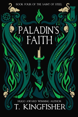 Cover Image for Paladin's Faith -- T. Kingfisher, Paperback