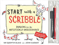 Cover Image for Start with a Scribble: Drawing for the Artistically Undiscovered -- Quentin Blake, Spiral