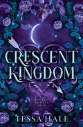 Cover Image for Crescent Kingdom -- Tessa Hale, Paperback