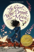 Cover Image for The Girl Who Drank the Moon -- Kelly Barnhill, Hardcover