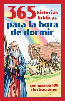 Cover Image for 365 Historias Bíblicas Para La Hora de Dormir: Con Más de 100 Ilustraciones -- Compiled by Barbour Staff, Paperback