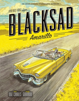 Cover Image for Blacksad: Amarillo -- Juan Díaz Canales, Hardcover