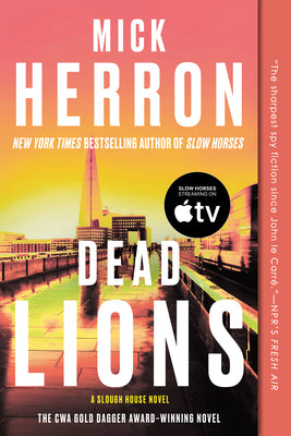 Cover Image for Dead Lions -- Mick Herron, Paperback