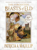 Cover Image for The Forgotten Beasts of Eld: 50th Anniversary Special Edition -- Patricia A. McKillip, Hardcover