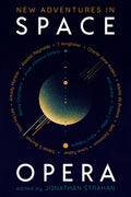 Cover Image for New Adventures in Space Opera -- Jonathan Strahan, Paperback
