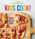 Cover Image for Good Housekeeping Kids Cook!: 100+ Super-Easy, Delicious Recipes - A Kids Cookbook -- Good Housekeeping, Hardcover