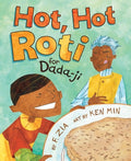 Cover Image for Hot, Hot Roti for Dada-Ji -- Farhana Zia, Paperback