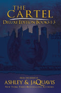 Cover Image for The Cartel Deluxe Edition: Books 1-3 -- Ashley, Paperback