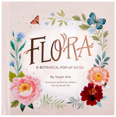 Cover Image for Flora: A Botanical Pop-Up Book -- Yoojin Kim, Hardcover