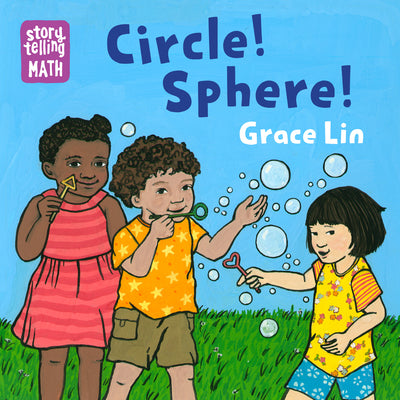 Cover Image for Circle! Sphere! -- Grace Lin, Board Books