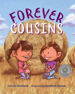 Cover Image for Forever Cousins -- Laurel Goodluck, Hardcover