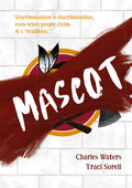 Cover Image for Mascot -- Charles Waters, Hardcover