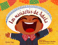 Cover Image for Los Mariachis de Adela (Spanish Edition) -- Denise Vega, Hardcover