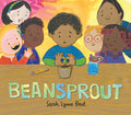 Cover Image for Beansprout -- Sarah Lynne Reul, Hardcover