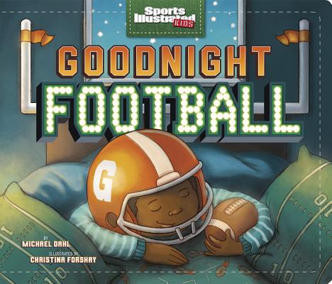Cover Image for Goodnight Football -- Michael Dahl, Board Books