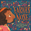 Cover Image for Farah's Nose: A Celebration of South Asian Heritage and Family -- Humera Malik, Hardcover