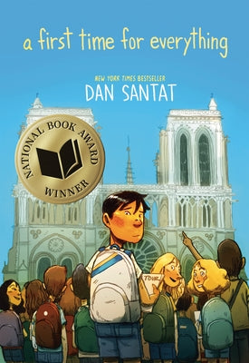 Cover Image for A First Time for Everything -- Dan Santat, Hardcover
