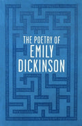 Cover Image for The Poetry of Emily Dickinson -- Emily Dickinson, Paperback