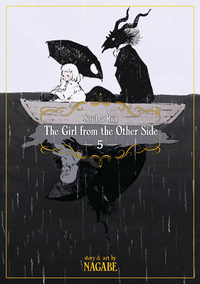 Cover Image for The Girl from the Other Side: Siúil, a Rún Vol. 5 -- Nagabe, Paperback