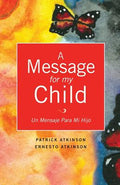 Cover Image for A Message for My Child -- Patrick Atkinson, Paperback