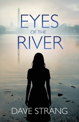 Cover Image for Eyes of the River -- Dave Strang, Paperback