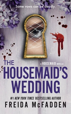 Cover Image for The Housemaid's Wedding -- Freida McFadden, Paperback