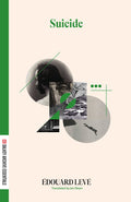 Cover Image for Suicide -- Edouard Levé, Paperback