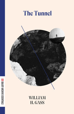 Cover Image for The Tunnel -- William Gass, Paperback
