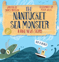 Cover Image for The Nantucket Sea Monster: A Fake News Story -- Darcy Pattison, Hardcover
