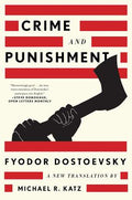 Cover Image for Crime and Punishment: A New Translation -- Fyodor Dostoevsky, Paperback