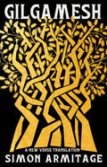 Cover Image for Gilgamesh: A New Verse Translation -- Simon Armitage, Hardcover