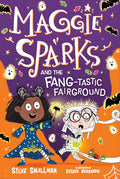 Cover Image for Maggie Sparks and the Fang-Tastic Fairground: Book 6 -- Steve Smallman, Library Binding