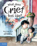 Cover Image for What Does Grief Feel Like? -- Korie Leigh, Hardcover