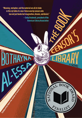 Cover Image for The Book Censor's Library -- Bothayna Al-Essa, Paperback