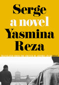 Cover Image for Serge -- Yasmina Reza, Paperback