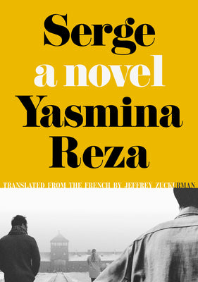 Cover Image for Serge -- Yasmina Reza, Paperback