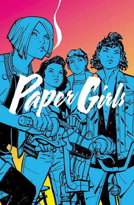 Cover Image for Paper Girls, Volume 1 -- Brian K. Vaughan, Paperback