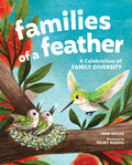 Cover Image for Families of a Feather: A Celebration of Family Diversity -- Fern Wexler, Hardcover