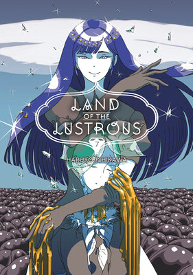 Cover Image for Land of the Lustrous 7 -- Haruko Ichikawa, Paperback