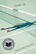 Cover Image for Ghost of -- Diana Khoi Nguyen, Paperback