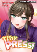 Cover Image for Titty Press -- Yuta Okumoto, Paperback