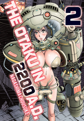 Cover Image for The Otaku in 2200 A.D., Part 2 -- Chousuke Nagashima, Paperback