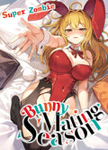 Cover Image for Bunny Mating Season -- Super Zombie, Paperback