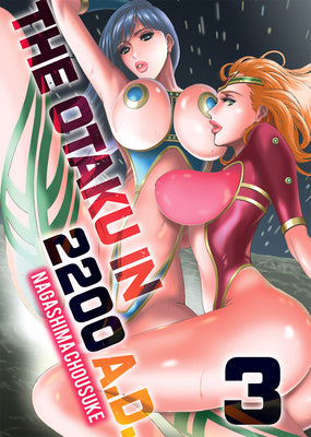 Cover Image for The Otaku in 2200 Ad, Part 3 -- Chosuke Nagashima, Paperback