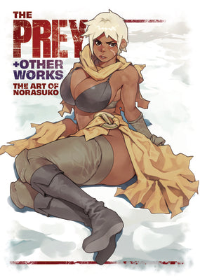 Cover Image for The Prey & Other Works: The Art of Norasuko -- Norasuko, Paperback