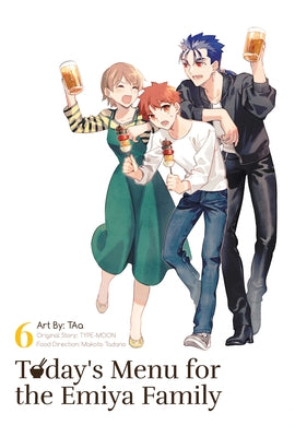 Cover Image for Today's Menu for the Emiya Family, Volume 6 -- Taa, Paperback