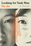 Cover Image for Looking for Tank Man -- Ha Jin, Paperback