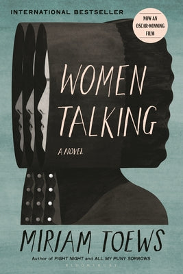 Cover Image for Women Talking -- Miriam Toews, Paperback