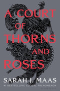 Cover Image for A Court of Thorns and Roses -- Sarah J. Maas, Hardcover
